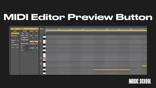 MIDI Editor Preview Button in Ableton Live