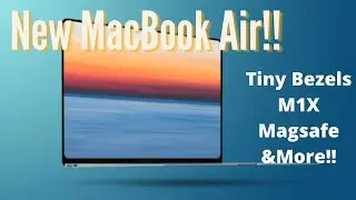 New Apple Silicon MacBook Air 2021 Leaks!! Smaller Bezels, M1X and more!!