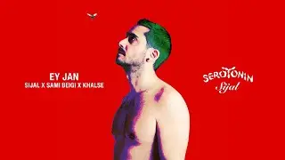 Sijal x Sami Beigi x Sepehr Khalse - Ey Jan (Official Visualizer)