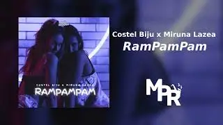 Costel Biju x Miruna Lazea - RamPamPam | 1 Ora