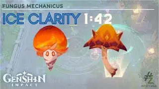 Fungus Mechanicus: Ice Clarity | Genshin Impact (PC)