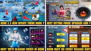 ✅ Bgmi 3.3 New Update | Next Mythic Forge Bgmi | Next Classic Crate Bgmi | New Uc Up Event Bgmi