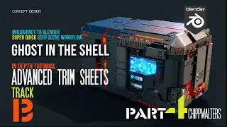 Part 4: Adv Trim Sheet using kitbashing: Ghost In The Shell 3D Concept Laboratory in Blender