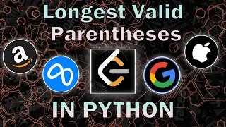 Longest Valid Parentheses | Leetcode | Python | DSA | FAANG