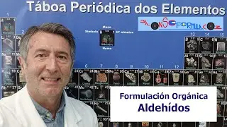 FORMULACIÓN ORGÁNICA Aldehídos