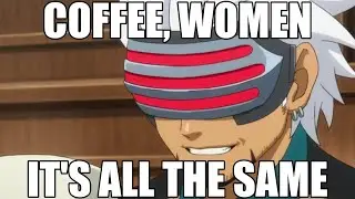 I like my coffee like I like my women
