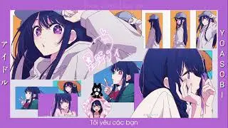 「アイドル」 (Eng Ver.) Idol - YOASOBI // (Lyrics + Vietsub) ♫