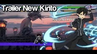 [Trailer] New Kirito - Bleach VS Naruto MUGEN