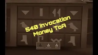 540 invocation duo ToA - 29:46 (old monkey room, no fang glitch, money invos)