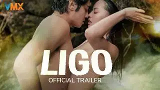 LIGO OFFICIAL TRAILER | VMX | 