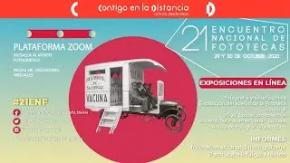 21 Encuentro Nacional de Fototecas. Sesión 2