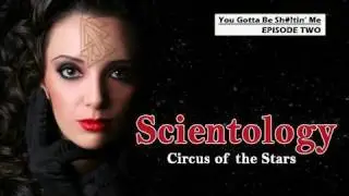 Scientology - Circus of the Stars