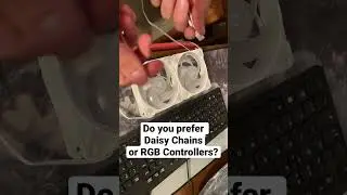 •PC Fan Daisy Chain vs RGB Controller• 