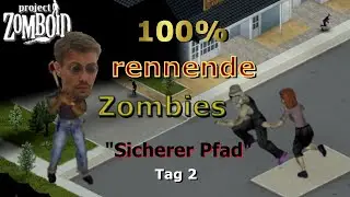 Hardcore Project Zomboid ! Alle Zombies rennen Tag 2 !