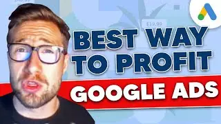 Best Way to Profit from Google Ads for Ecom: Here's How