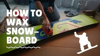 How to Wax Snowboard at Home