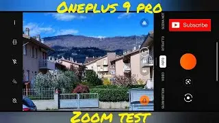 Oneplus 9 Pro zoom test | 30X • 48Mpx | Camera