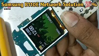 Samsung B110E Network problem solution