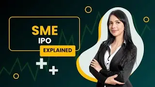 SME IPO - Explained || SME IPO क्या होता है