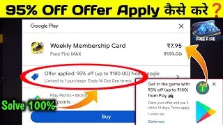 95% Off Offer On Play Store 🔥| How To Get 95% Off In Play Store | PlayStore 95% Off Discount Offer