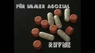 Rhyne - F.I.A. (Für Immer Asozial)