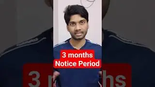 How to handle 3 months Notice period problem (Telugu) 