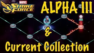 MARVEL STRIKE FORCE | S.T.R.I.K.E RAID : ALPHA III & MY CURRENT ROSTER PROGRESSION