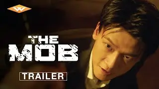 THE MOB | Official Trailer | Starring Xu Fangzhou