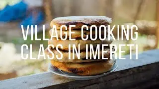 GEORGIAN COOKING CLASS | Making Imeretian Food with Georgian Flavors & Daji Bebo