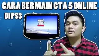 HOW TO PLAY GTA 5 ONLINE ON PS3 