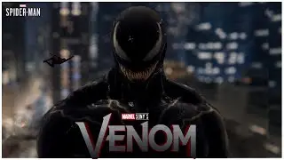Venom The Lethal Protector Mod | Spider-Man PC Vol.5 [4K Cinematic Style]