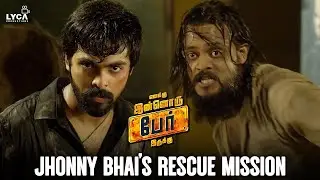 Enakku Innoru Per Irukku - Jhonny Bhai's Rescue Mission | GV Prakash | Anandhi | Lyca Productions