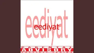 eediyat