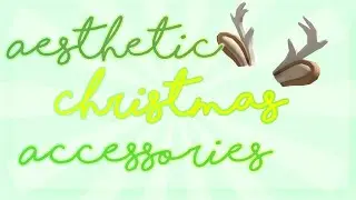 Aesthetic Christmas Accessories Codes for bloxburg