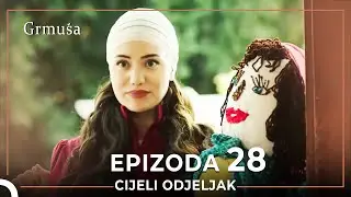Grmuša Epizoda 28