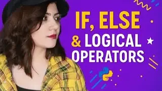Python Basics -Python If/else Explained- |Season 1, Episode 7