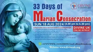 (LIVE) Marian Consecration - Day 13 (18 August 2024) Divine UK