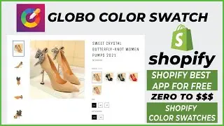 Color Swatches In Shopify | Globo Color Swatch | Shopify Color Swatch App For Free | Ecomm Hacks