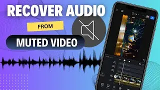 How To Recover Audio From Silent Video On iPhone & Android 🔉 Ways To Recover Sound From Muted Video