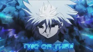 「TWO OF THEM 😳💙」 Hunter X Hunter「AMV/EDIT」4K