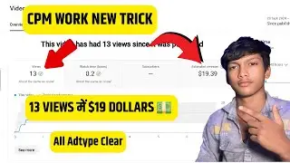 💵 13 Views में $19 Dollars | proxy cpm work | free proxy for cpm work | proxy se cpm work kaise kare