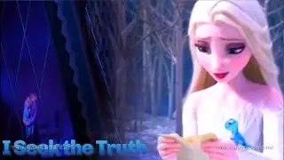 Frozen 2 deleted song [I Seek the Truth From 