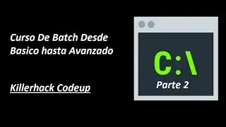 Curso de batch desde Básico a Avanzado Parte 2 ✅