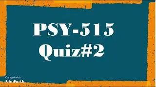 PSY 515 | Quiz # 2 | Cross Cultural psychology | Solved Quiz 2