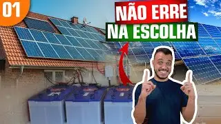 [On Grid vs Off Grid] Qual tipo de SISTEMA DE ENERGIA SOLAR escolher?