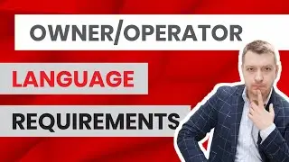 Language Requirements For Owner Operator Immigration To Canada