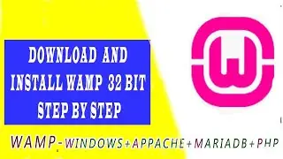 WAMP SERVER 32 BIT DOWNLOAD & INSTALLATION
