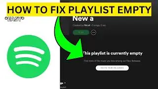 How To Fix Spotify Playlist Empty Problem(EASY)