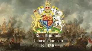 Rule Britannia - British Patriotic Song (With Lyric)