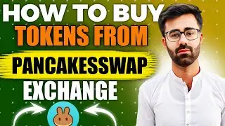 How To Buy Tokens on PancakeSwap Exchange
